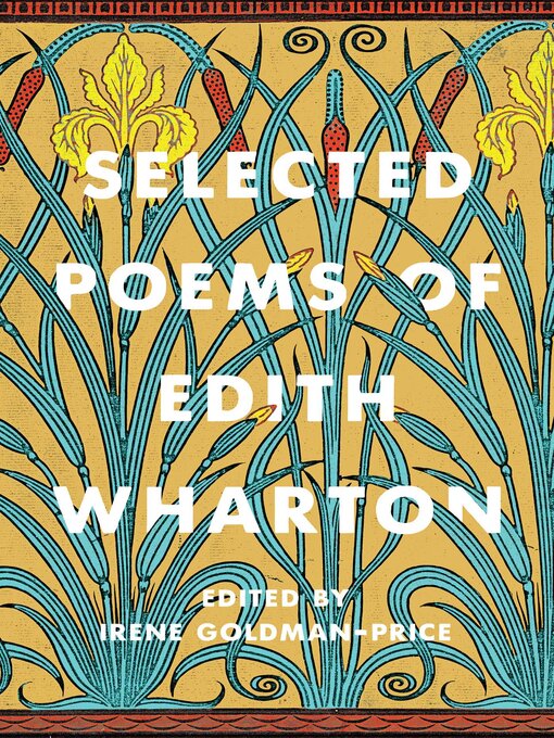 Title details for Selected Poems of Edith Wharton by Edith Wharton - Available